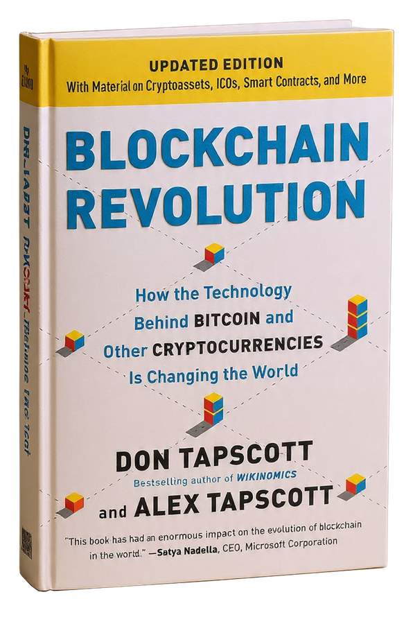 Cover of Blockchain Revolution: How the Technology Behind Bitcoin and Other Cryptocurrencies Is Changing the World