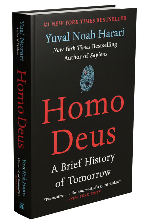 Homo Deus: A Brief History of Tomorrow