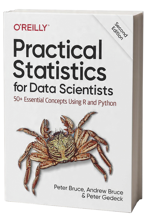 Practical Statistics for Data Scientists: 50+ Essential Concepts Using R and Python