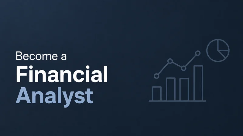 Become a Financial Analyst
